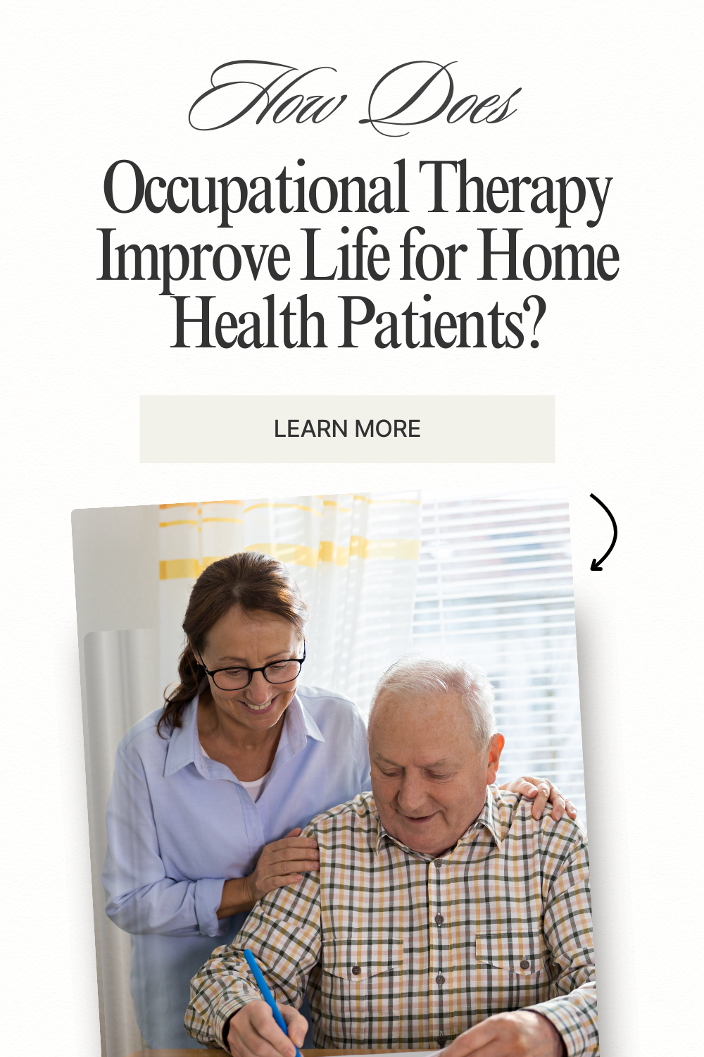 How Does Occupational Therapy Improve Life for Home Health Patients